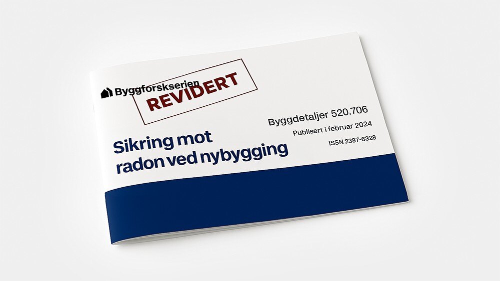 Byggforskserien Byggdetaljer 520.706 Sikring mot radon ved nybygging.